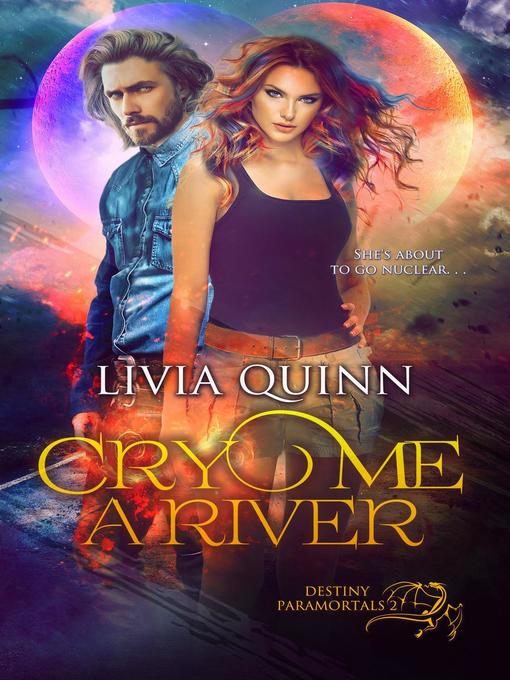 Title details for Cry Me a River by Livia Quinn - Available